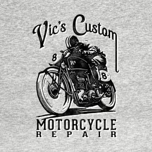 Vic's Custom Motorcycle Repair T-Shirt